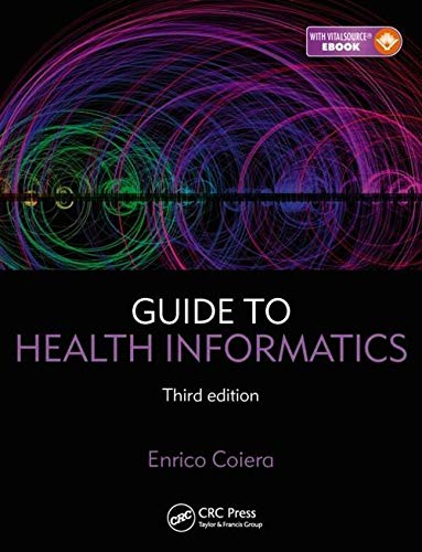 Guide to Health Informatics (3rd Edition) (PDF Instant Download)