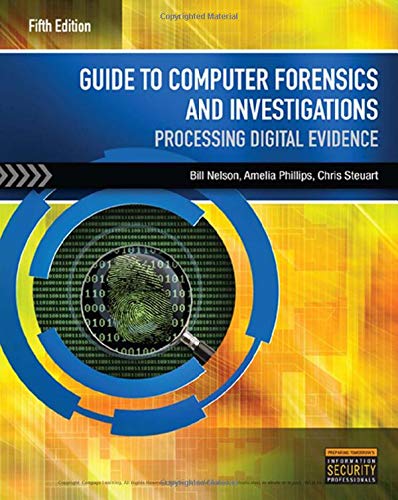 Guide to Computer Forensics and Investigations 5th Edition by Bill Nelson (PDF Instant Download)