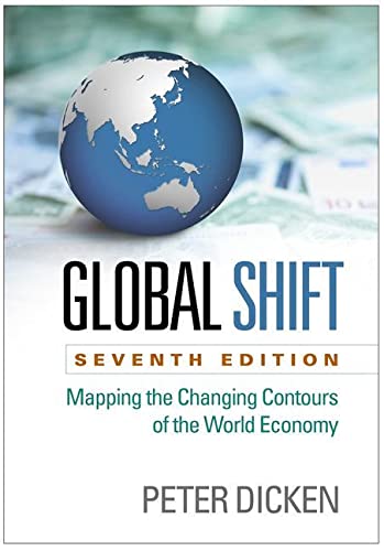 Global Shift 7th Edition: Mapping the Changing Contours of the World Economy (PDF Instant Download)