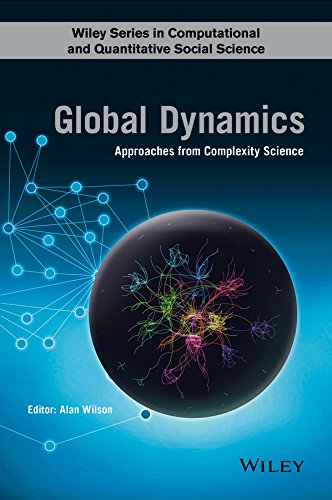 Global Dynamics: Approaches From Complexity Science (PDF Instant Download)