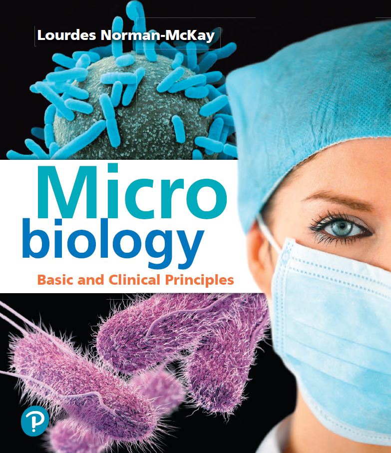 Microbiology Basic and Clinical Principles Lourdes Norman-McKay