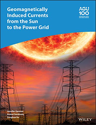 Geomagnetically Induced Currents from the Sun to the Power Grid (PDF Instant Download)
