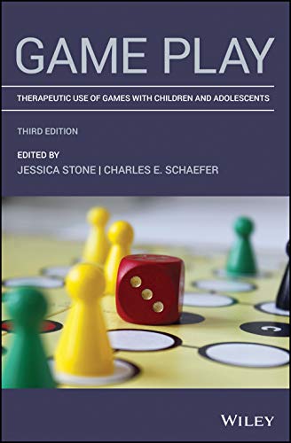 Game Play: Therapeutic Use of Games with Children and Adolescents (3rd Edition) (PDF Instant Download)