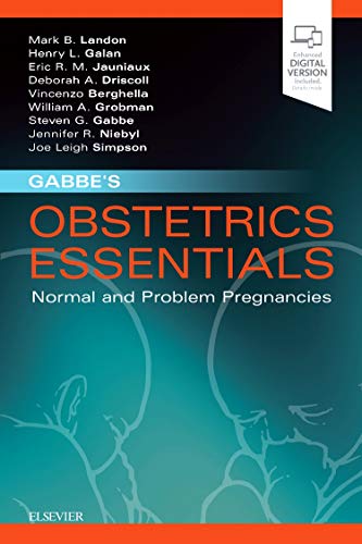Gabbe?s Obstetrics Essentials: Normal & Problem Pregnancies (PDF Instant Download)