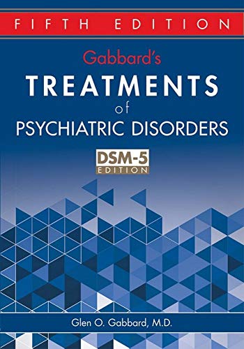 Gabbard?s Treatments of Psychiatric Disorders 5th Edition By Glen O. Gabbard; M.D (PDF Instant Download)