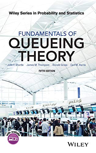 Fundamentals of Queueing Theory (5th Edition) (PDF Instant Download)