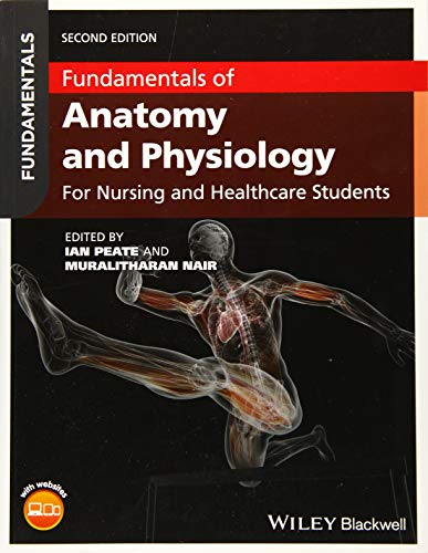 Fundamentals of Anatomy and Physiology: For Nursing and Healthcare Students (2nd Edition) (PDF Instant Download)