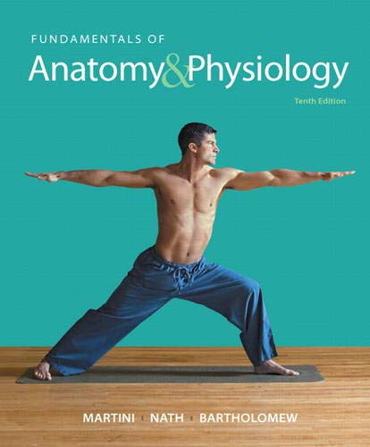 Fundamentals of Anatomy & Physiology 10th Edition (PDF Instant Download)