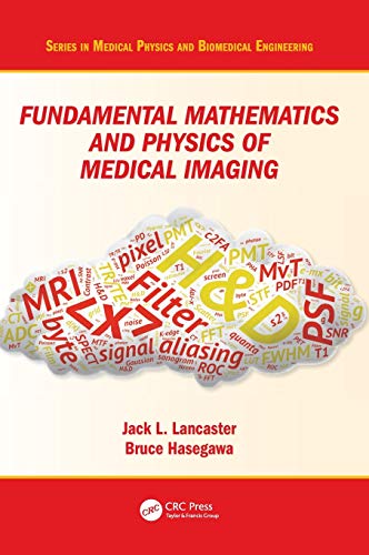 Fundamental Mathematics and Physics of Medical Imaging (PDF Instant Download)