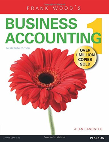 Frank Wood?s Business Accounting, Volume 1 (13th Edition) (PDF Instant Download)