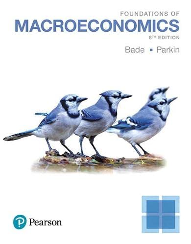 Foundations of Macroeconomics 8th Edition by Robin Bade (PDF Instant Download)