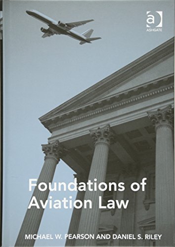 Foundations of Aviation Law 1st Edition (PDF Instant Download)