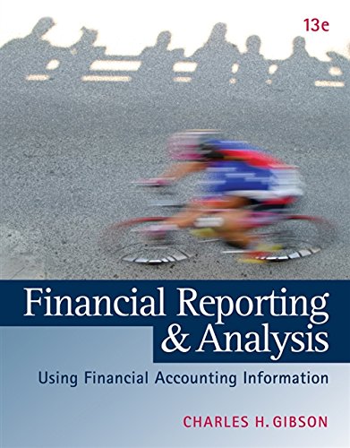 Financial Reporting and Analysis 13th Edition by Charles H. Gibson (PDF Instant Download)