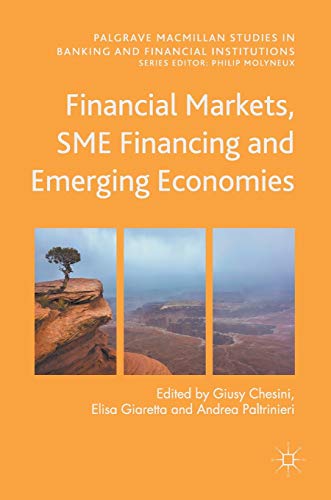 Financial Markets, SME Financing and Emerging Economies (PDF Instant Download)