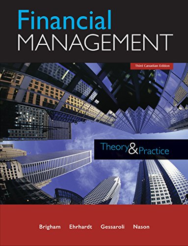 Financial Management: Theory and Practice (3rd Canadian Edition) (PDF Instant Download)