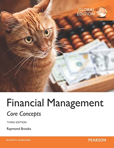 Financial Management: Core Concepts (3rd Global Edition) (PDF Instant Download)