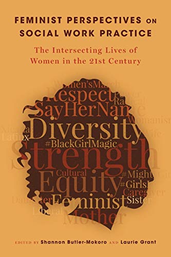 Feminist Perspectives on Social Work Practice: The Intersecting Lives of Women in the 21st Century (PDF Instant Download)