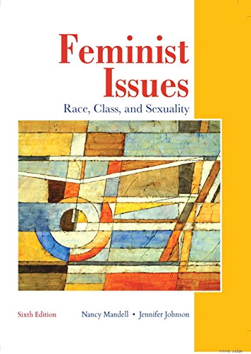 Feminist Issues: Race, Class and Sexuality (6th Canadian Edition) (PDF Instant Download)