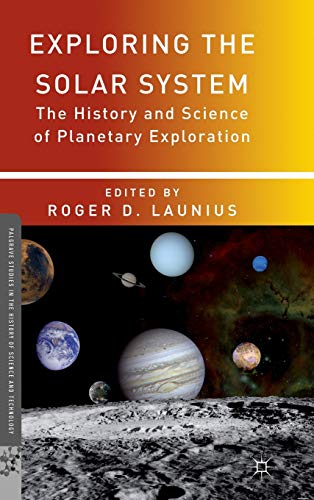 Exploring the Solar System: The History and Science of Planetary Exploration (PDF Instant Download)