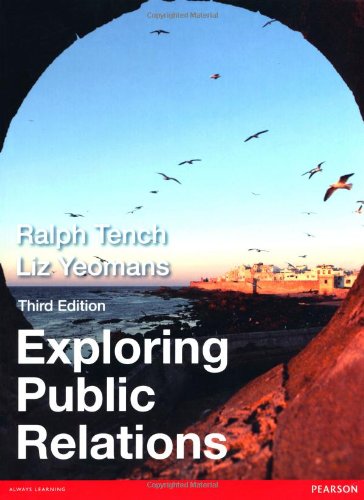 Exploring Public Relations 3rd 3E Ralph Tench (PDF Instant Download)