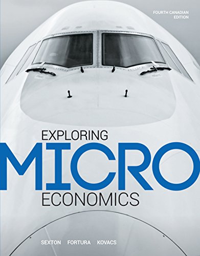 Exploring Microeconomics (4th Edition) ? Canadian (PDF Instant Download)