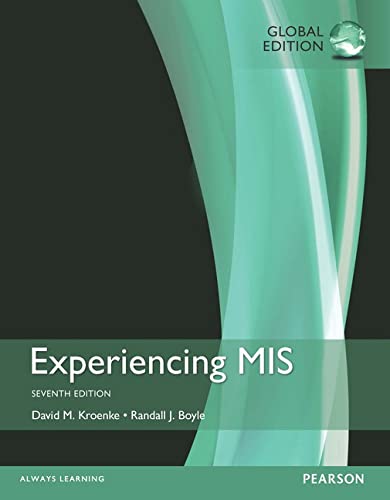 Experiencing MIS (7th Edition) ? Global (PDF Instant Download)