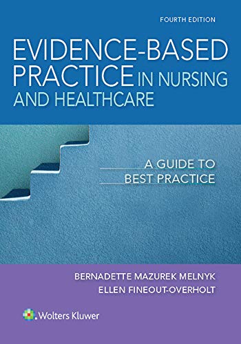 Evidence-Based Practice in Nursing & Healthcare: A Guide to Best Practice (4th Edition) (PDF Instant Download)