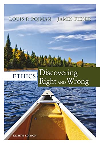 Ethics: Discovering Right and Wrong (8th Edition) (PDF Instant Download)