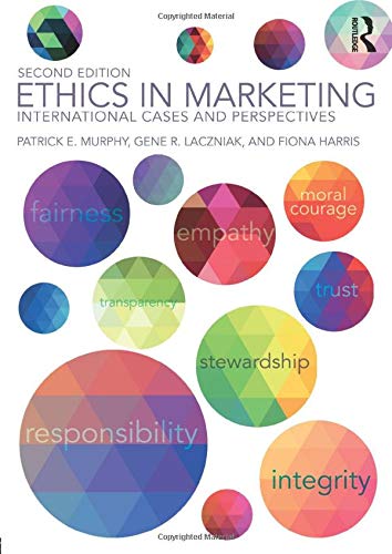 Ethics In Marketing: International Cases And Perspectives (2nd Edition) (PDF Instant Download)