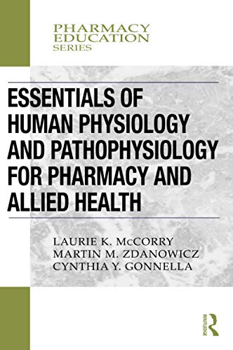 Essentials of Human Physiology and Pathophysiology for Pharmacy and Allied Health (PDF Instant Download)