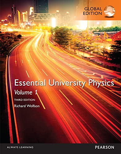 Essential University Physics: Volume 1 (3rd Global Edition) (PDF Instant Download)