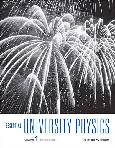 Essential University Physics (3rd Edition) ? Volume 1 & 2 (PDF Instant Download)