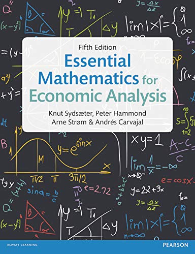 Essential Mathematics for Economic Analysis 5th Edition by Sydsaeter (PDF Instant Download)