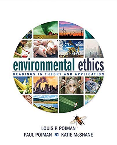 Environmental Ethics: Readings in Theory and Application 7th Edition (PDF Instant Download)