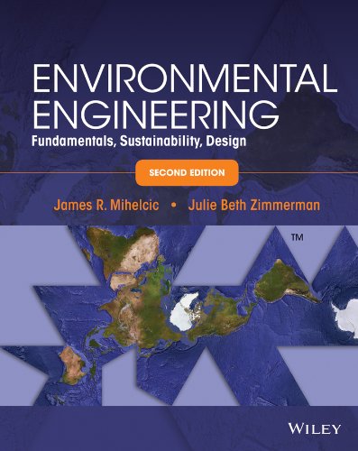 Environmental Engineering: Fundamentals, Sustainability, Design (2nd Edition) (PDF Instant Download)