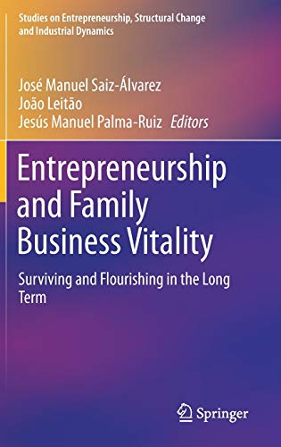 Entrepreneurship and Family Business Vitality: Surviving and Flourishing in the Long Term (PDF Instant Download)