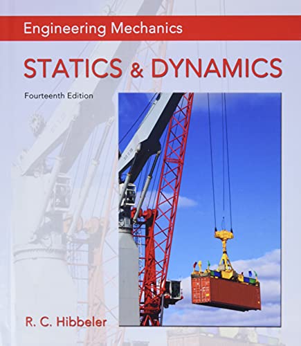 Engineering Mechanics: Statics & Dynamics 14th Edition (PDF Instant Download)