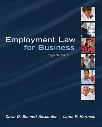Employment Law for Business 8th Edition by Dawn Bennett-Alexander (PDF Instant Download)