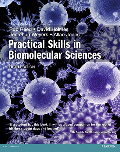 Practical Skills in Biomolecular Science 5th Edition (PDF Instant Download)