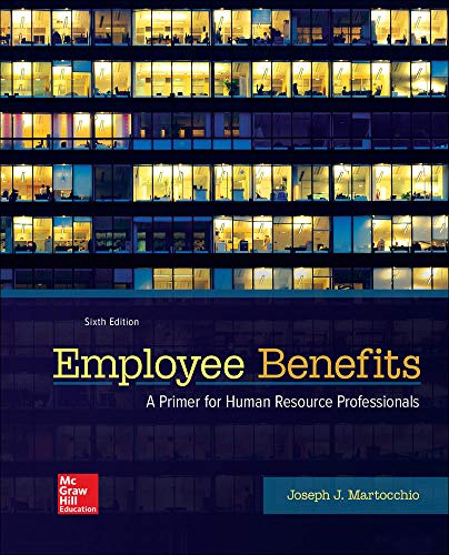 Employee Benefits (6th Edition) (PDF Instant Download)