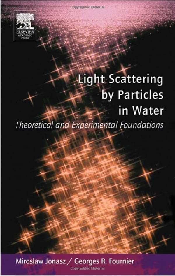 Light Scattering by Particles in Water: Theoretical and Experimental Foundations 1 Edition (PDF Instant Download)