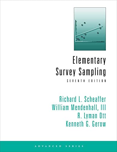 Elementary Survey Sampling (7th Edition) (PDF Instant Download)