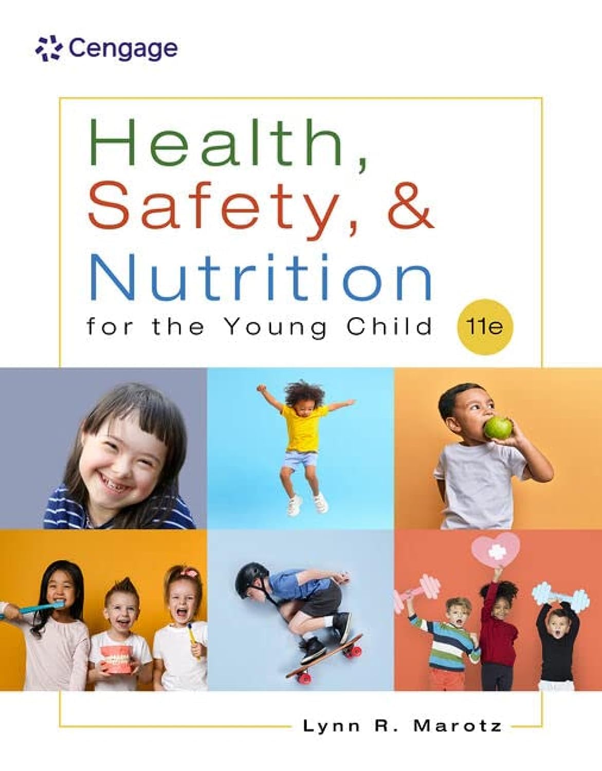 Health, Safety, & Nutrition for the Young Child, 11th Edition (PDF Instant Download)