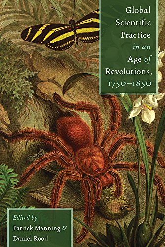 Global Scientific Practice in an Age of Revolutions, 1750-1850 1 Edition (PDF Instant Download)