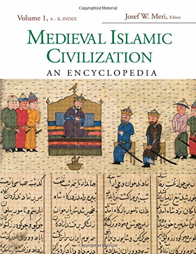Medieval Islamic Civilization: An Encyclopedia (Routledge Encyclopedias of the Middle Ages)  Edition (PDF Instant Download)