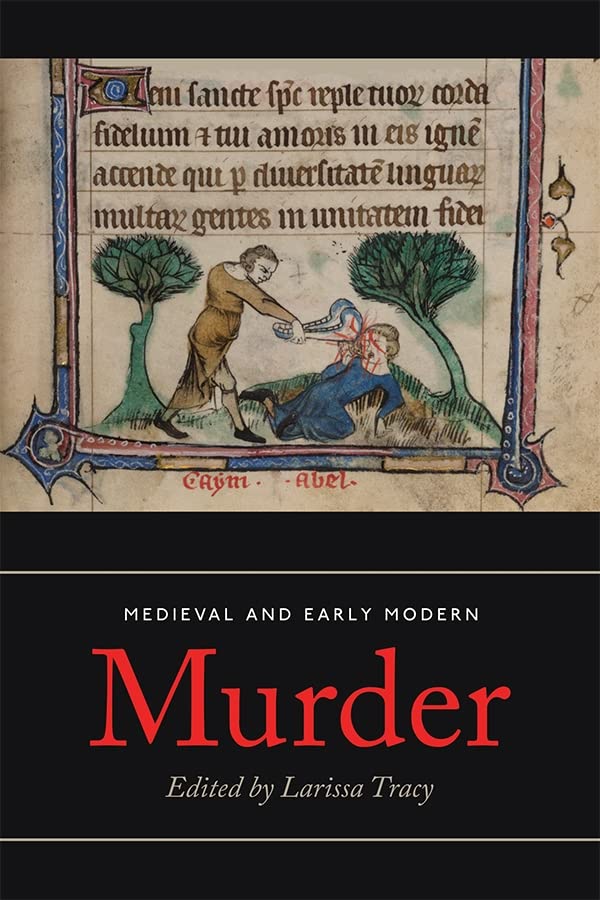 Medieval and Early Modern Murder: Legal, Literary and Historical Contexts  Edition (PDF Instant Download)