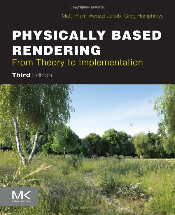 Physically Based Rendering. From Theory to Implementation 3 Edition (PDF Instant Download)