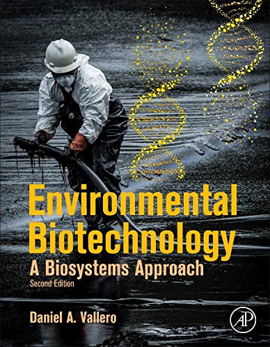 Environmental Biotechnology, Second Edition: A Biosystems Approach First edition Edition (PDF Instant Download)