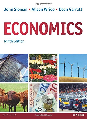 Economics (9th Edition) by Sloman et al (PDF Instant Download)