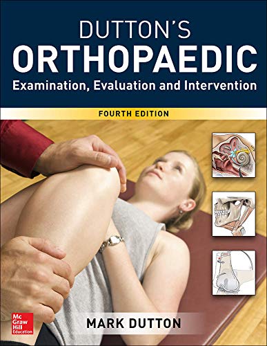 Dutton?s Orthopaedic: Examination, Evaluation and Intervention (4th Edition) (PDF Instant Download)